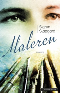 Maleren (ebok) av Sigrun Slapgard