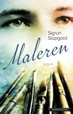 Maleren - roman (ebok) av Sigrun Slapgard