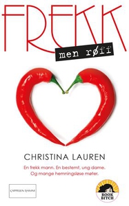 Frekk, men røff (ebok) av Christina Lauren