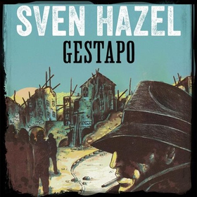 Gestapo (lydbok) av Sven Hazel