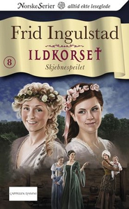 Skjebnespeilet (ebok) av Frid Ingulstad