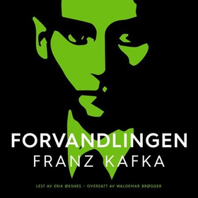 Forvandlingen (lydbok) av Franz Kafka