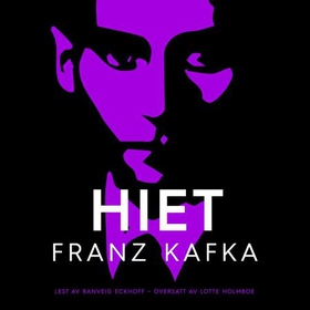 Hiet (lydbok) av Franz Kafka