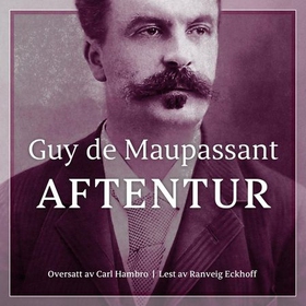 Aftentur (lydbok) av Guy de Maupassant