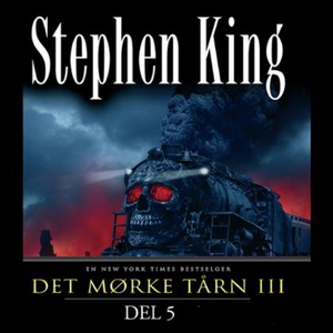 Det mørke tårn III (lydbok) av Stephen King