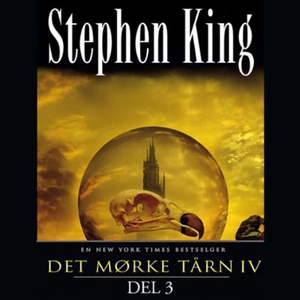 Det mørke tårn IV (lydbok) av Stephen King