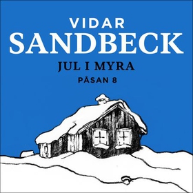 Jul i Myra (lydbok) av Vidar Sandbeck