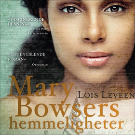 Mary Bowsers hemmeligheter (lydbok) av Lois
