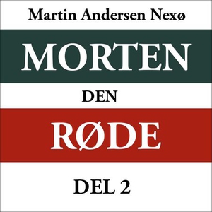 Morten den røde 2 (lydbok) av Martin Andersen