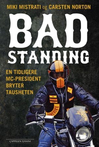 Bad standing (ebok) av Miki Mistrati, Carsten