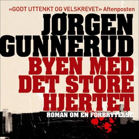 Byen med det store hjertet (lydbok) av Jørgen