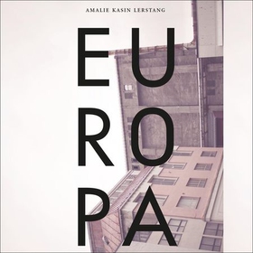 Europa (lydbok) av Amalie Kasin Lerstang