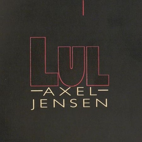 Lul (lydbok) av Axel Jensen