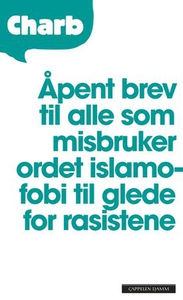 Åpent brev til alle som misbruker ordet islam