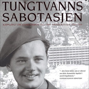 Tungtvannssabotasjen (lydbok) av Jens Anton P
