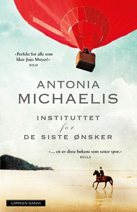 Instituttet for de siste ønsker (ebok) av Antonia Michaelis