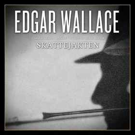 Skattejakten (lydbok) av Edgar Wallace