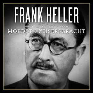Mordet i Keizersgracht (lydbok) av Frank Hell