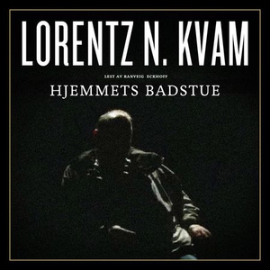 Hjemmets badstue (lydbok) av Lorentz N. Kvam