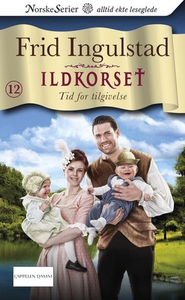 Tid for tilgivelse (ebok) av Frid Ingulstad