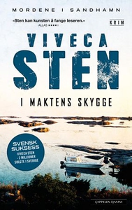 I maktens skygge (ebok) av Viveca Sten