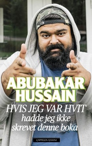 Hvis jeg var hvit (ebok) av Abubakar Hussain,