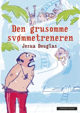 Den grusomme svømmetreneren (ebok) av Jozua Douglas