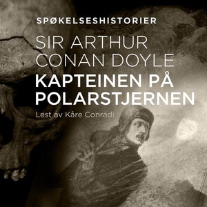 Kapteinen på Polarstjernen (lydbok) av Arthur
