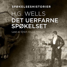 Det uerfarne spøkelset (lydbok) av H.G. Wells