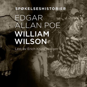 William Wilson (lydbok) av Edgar Allan Poe