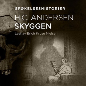 Skyggen (lydbok) av H.C. Andersen