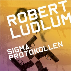 Sigmaprotokollen (lydbok) av Robert Ludlum