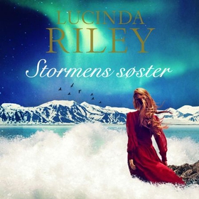Stormens søster (lydbok) av Lucinda Riley