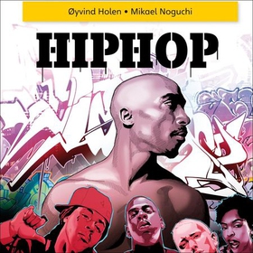 Hiphop (lydbok) av Øyvind Holen