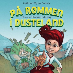På rømmen i dusteland (lydbok) av Cathrine My