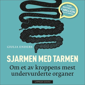 Sjarmen med tarmen (lydbok) av Giulia Enders