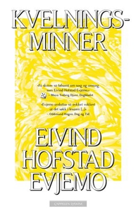 Kvelningsminner (ebok) av Eivind Hofstad Evje