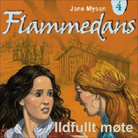 Ildfullt møte (lydbok) av Jane Mysen