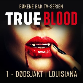Dødsjakt i Louisiana (lydbok) av Charlaine Harris