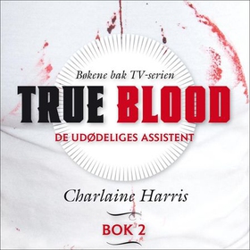 De udødeliges assistent (lydbok) av Charlaine Harris