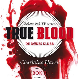 De dødes klubb (lydbok) av Charlaine Harris