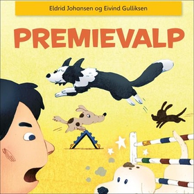 Premievalp (lydbok) av Eldrid Johansen