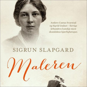 Maleren (lydbok) av Sigrun Slapgard