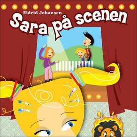 Sara på scenen (lydbok) av Eldrid Johansen