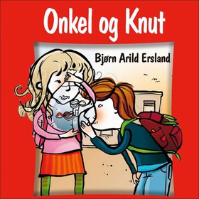 Onkel og Knut (lydbok) av Bjørn Arild Ersland
