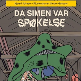 Da Simen var spøkelse (lydbok) av Kjersti Scheen