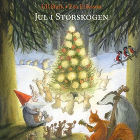 Jul i Storskogen (lydbok) av Ulf Stark