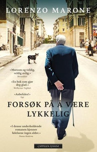 Forsøk på å være lykkelig (ebok) av Lorenzo M