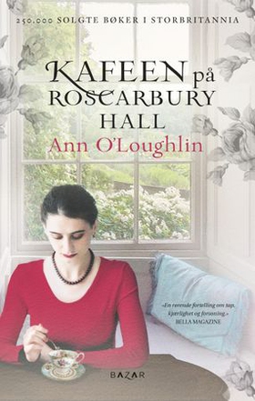 Kafeen på Roscarbury Hall (ebok) av Ann O'Loughlin