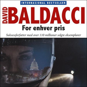 For enhver pris (lydbok) av David Baldacci